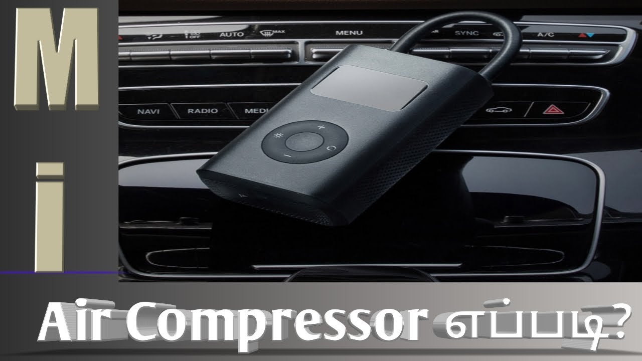 'Mi Air Compressor Unboxing Air compressor எப்படி? YouTube