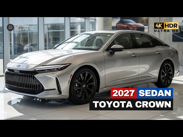 2027 Toyota Crown Revealed: A New Era for a Classic Nameplate