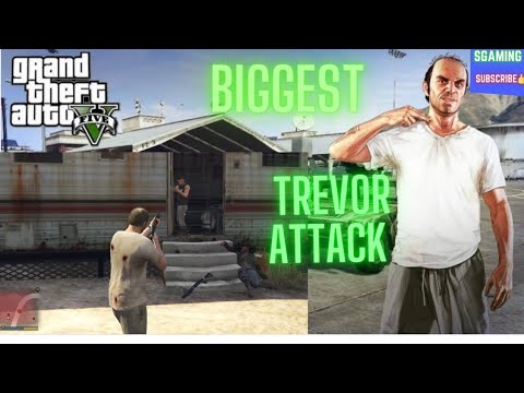 GTA V GAMEPLAY / TREVOR ATTACK - YouTube