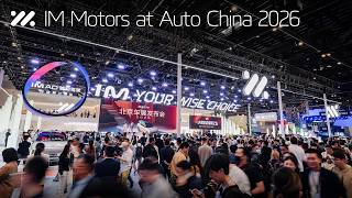 IM Motors at Auto China 2026