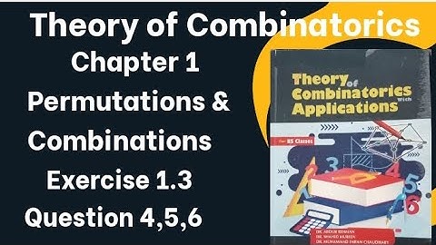 Theroy of Combinatorics by Dr. Abdur Rehman | chapter 1 Exercise 1.3 question 4,5,6 | Lec 11