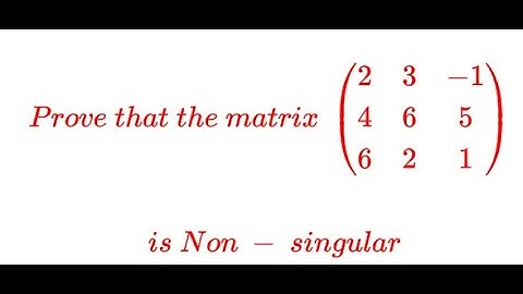 Non-singular matrix of order - 3 - Example - 1