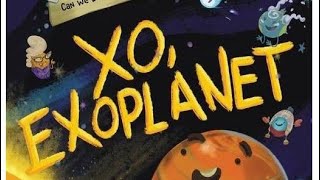 XO, Exoplanet by Deborah Underwood