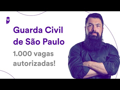 Concurso Guarda Civil de São Paulo: 1.000 vagas autorizadas!