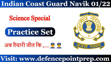 Science for Air Force XY Group !! Navy SSR/MR Exam !! Coast Guard Navik GD/DB Exam 2021.