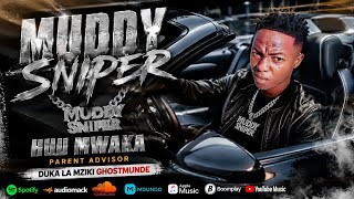 HUU MWAKA - Muddy sniper [Singeli Mpya 2026 🔥] 