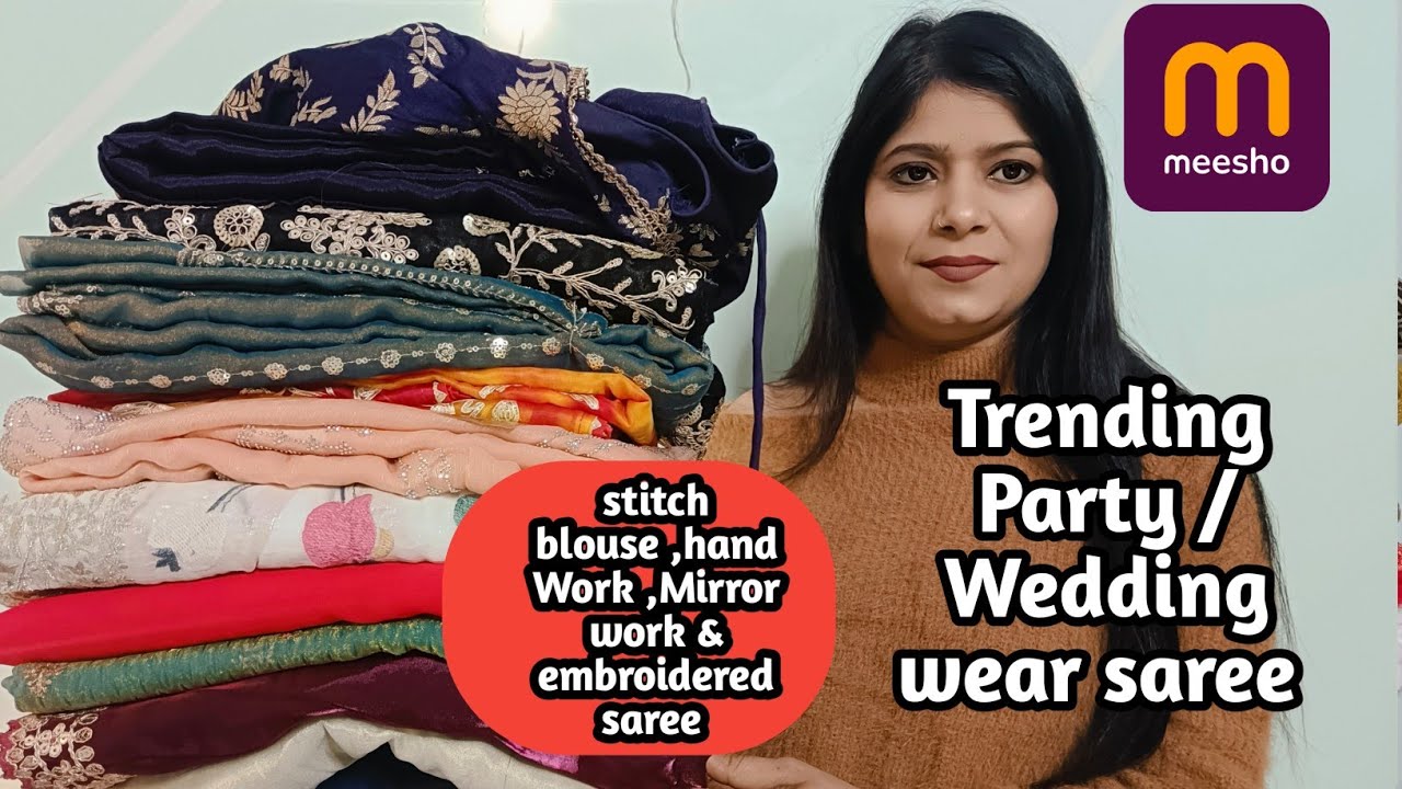 Meesho😍 saree haul 345  | Meesho stitch blouse saree/ hand work saree haul|  party wear saree