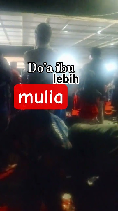 Doa ibu lebih mulia#renungan buat anak#katakatabijak#kata penuh arti#