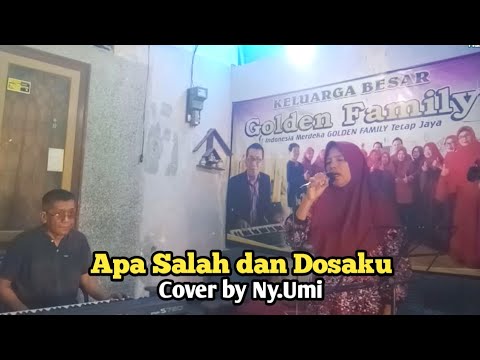 Apa Salah dan Dosaku - Cover by Ny.Umi - YouTube