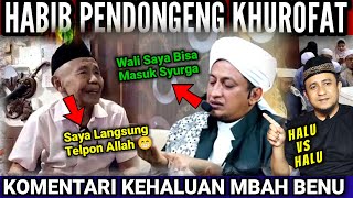 Beeeb Beb..Sesama Halu dilarang Saling Nyenggol Ya...Habib Baalawi Juga Jagonya Berdongeng Khurofat