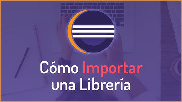 Eclipse - Cómo Importar una Librería en un Proyecto Java