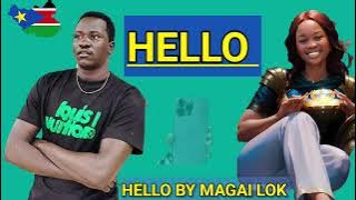 Hello by magai lok