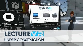 Lecture VR - First Look - Pre Alpha