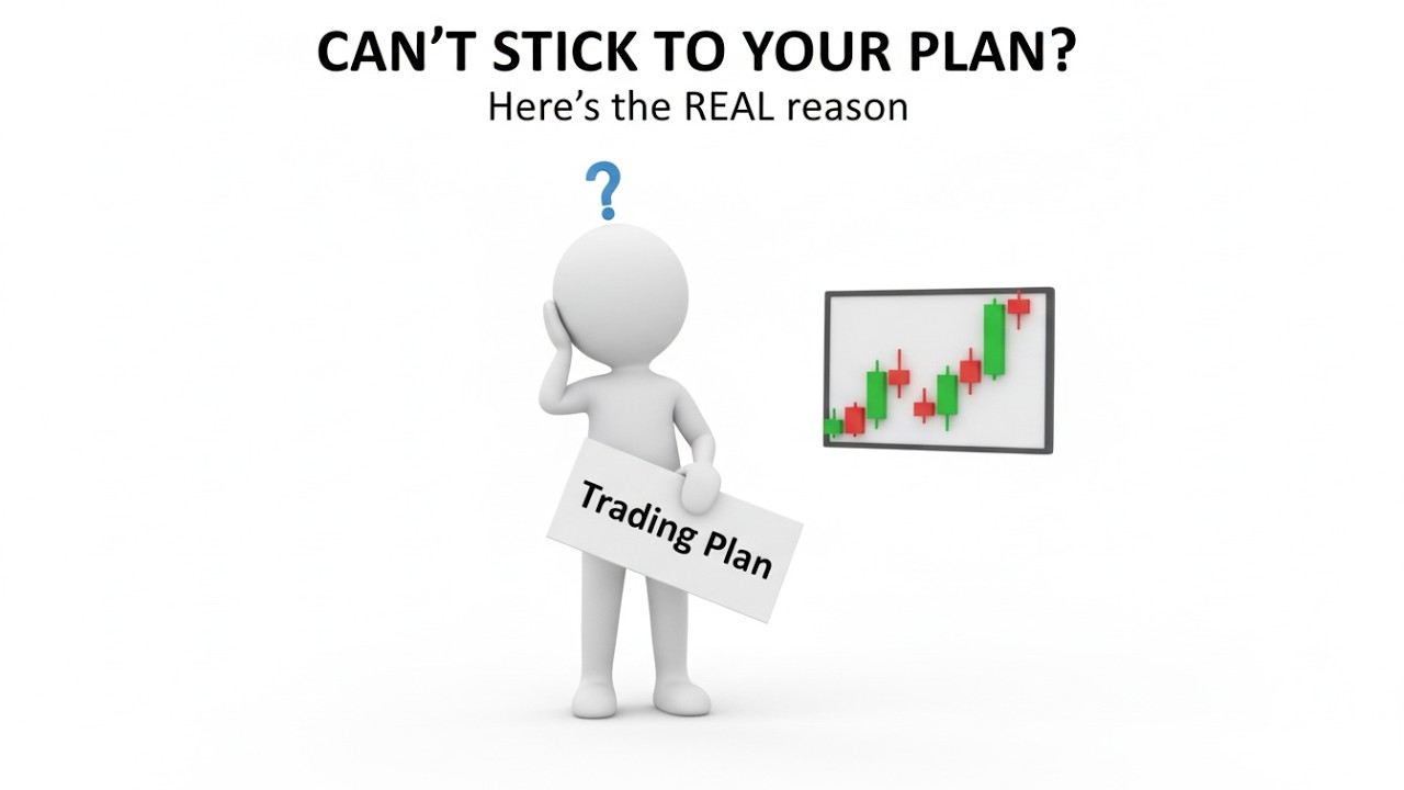 The Real Reason You Can't Stick to Your Trading Plan (It's Not Discipline)