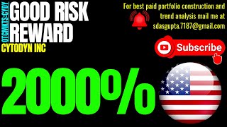 CYTODYN INC GOOD RISK REWARD | CYDY STOCK
