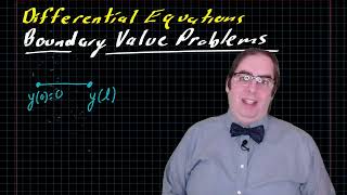 Boundary Value Problems