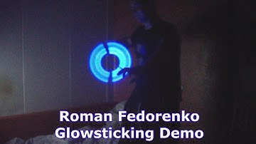 Roman Fedorenko glowsticking demo
