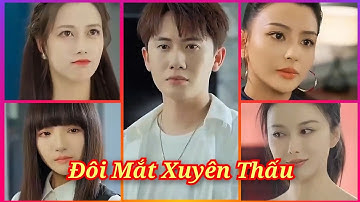 Chàng Trai Có Đôi Mắt Xuyên Thấu Được Nhiều Mỹ Nhân Theo Đuổi | Review Phim