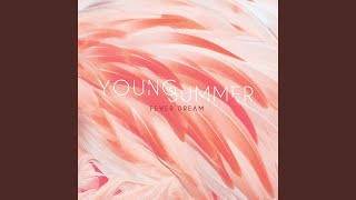 Video thumbnail of "Young Summer - Waves That Rolled You Under"