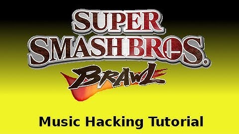 Super Smash Bros. Brawl Music Hacking Tutorial