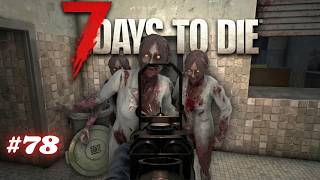 ☠️7 DAYS TO DIE🧟 Befallene 6er Mission erledigen #78