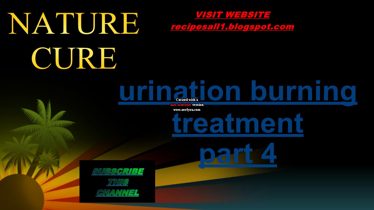 urination burning treatment part 4 YouTube