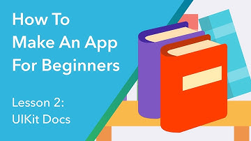 Build Your Swift Skills - Lesson 2 - Where to Get Help on UIKit Classes