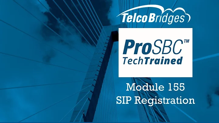 ProSBC TechTraining - 155 - SIP Registrations