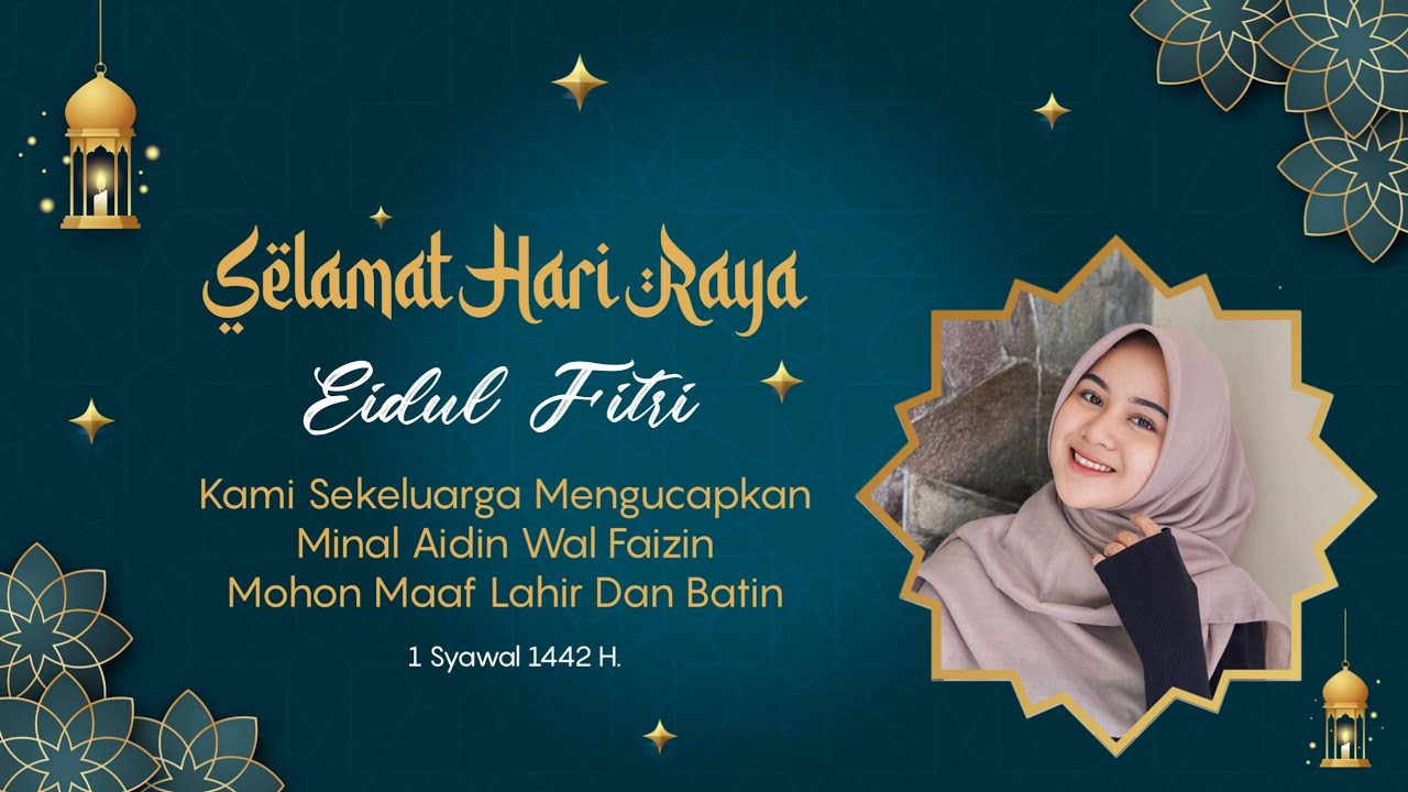 Background Idul Fitri 2021 || Template Idul Fitri 2021 || Ucapan Selamat Hari Raya Idul Fitri 2021