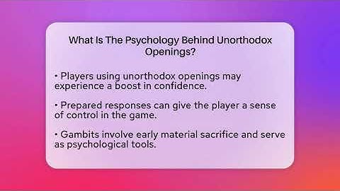 What Is The Psychology Behind Unorthodox Openings? - The Chess Codex