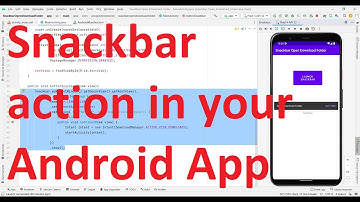 How to open a folder (Downloads folder) from Snackbar (toast) of your Android App?