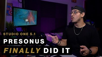 Studio One 5.1 New Features | PreSonus FINALLY Did It