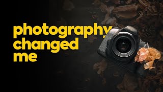 How Photography Can Change Your Life (And Perspective) 📸