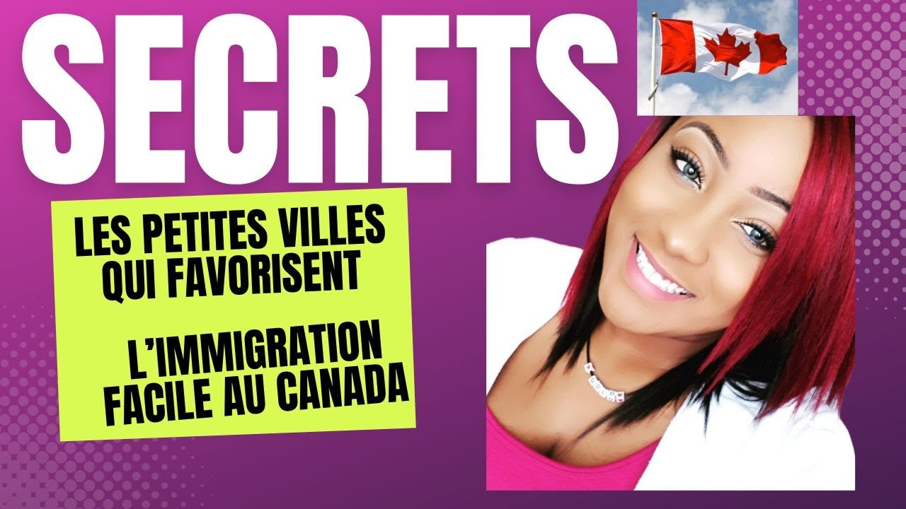 PETITES VILLES POUR LES IMMIGRANTS AU CANADA - YouTube