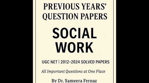 UGC NET Social Work | Previous Year Questions with Answers | Crack Paper 2 with PYQs