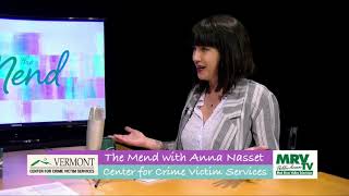 THE MEND Season 1, Ep.1 VT Center for Crime Victim Services