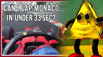Can I lap Monaco in under 33 seconds?
