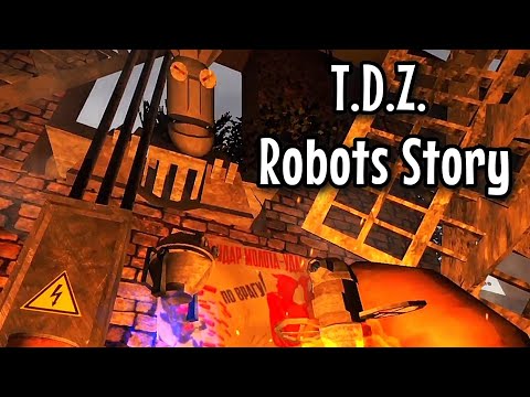 Полное прохождение T.D.Z Robots Story