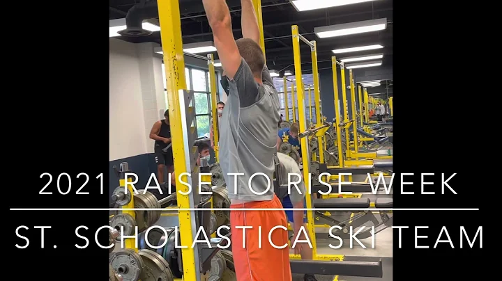 2021 Ski Team- Raise to Rise Week