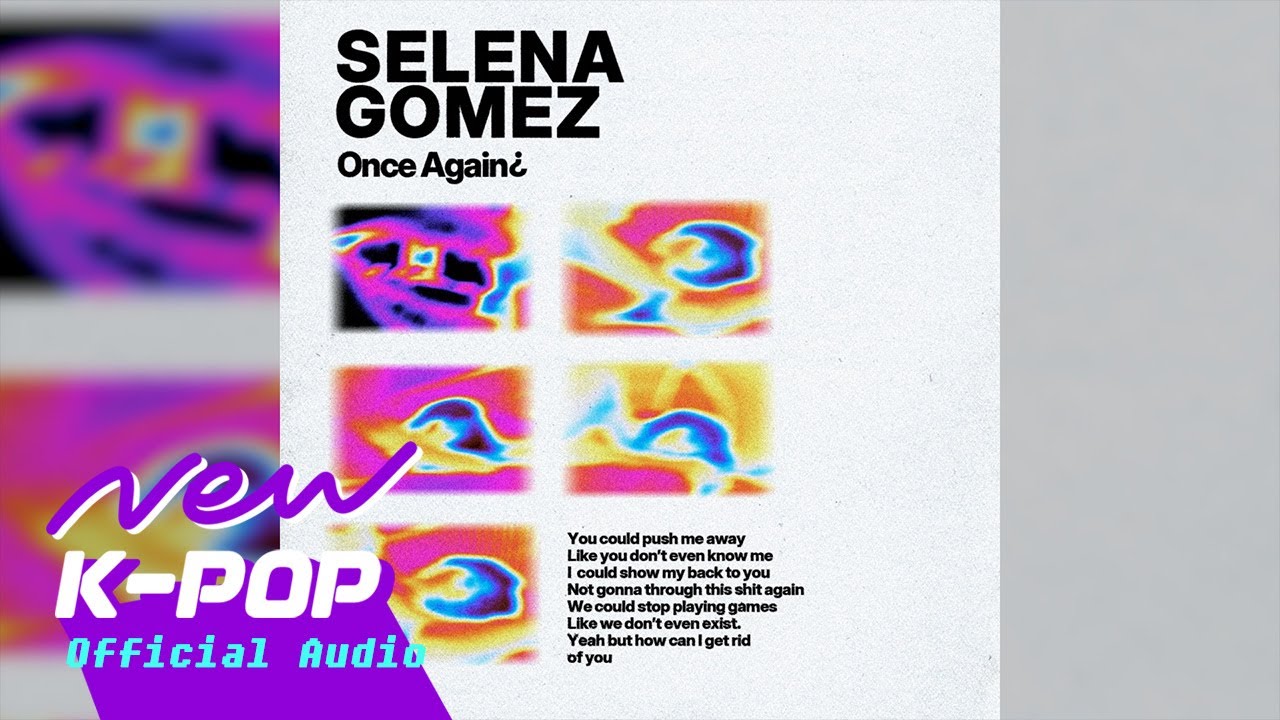 [R&B] Shane, Rual, yoon - Selena Gomez