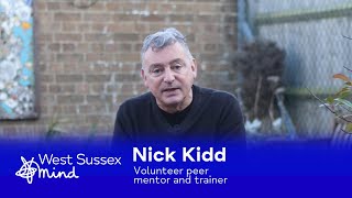 Nick Kidd | Volunteer peer mentor and trainer