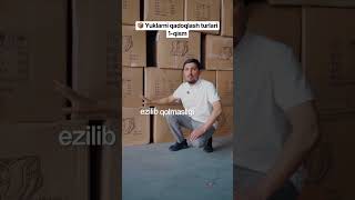 Import yuklarni qadoqlash. 1-qism