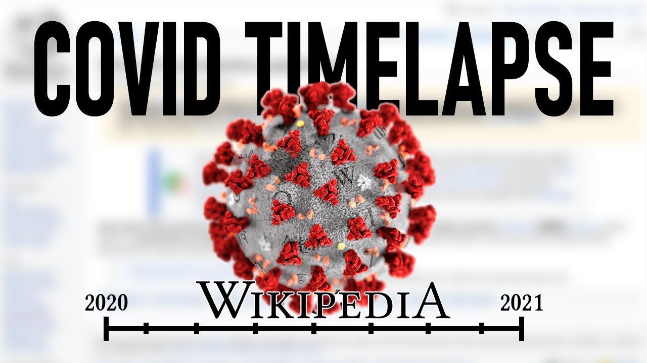 2020 COVID Wikipedia Timelapse