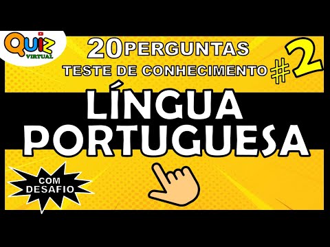 QUIZ VIRTUAL DE LÍNGUA PORTUGUESA #2  PERGUNTAS E RESPOSTAS DE PORTUGUÊS.  