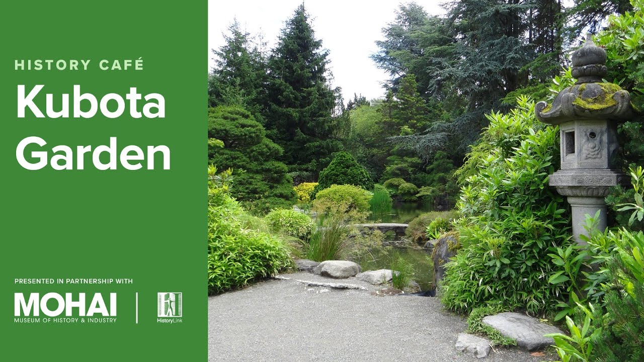 History Café: Kubota Garden