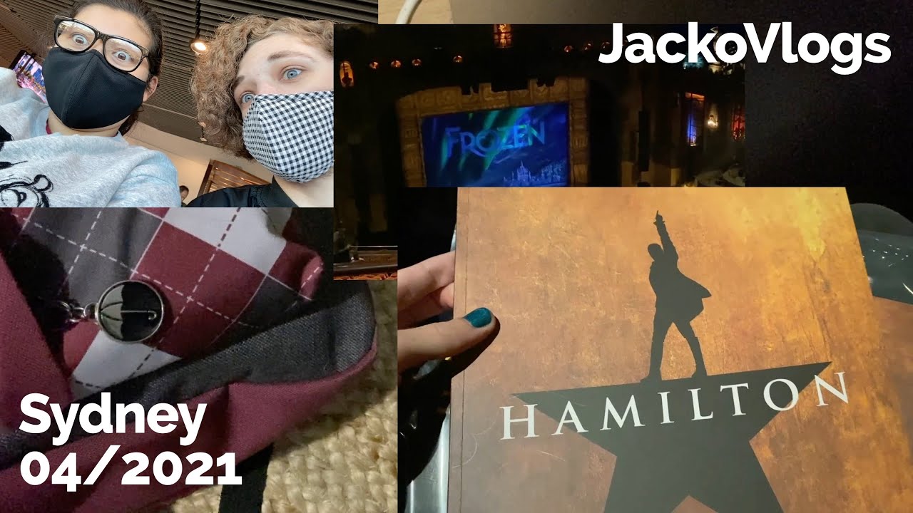 WE SAW HAMILTON IN SYDNEY | JackoVlogs - April 2021