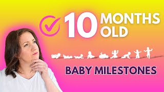 10 Month Old Developmental Milestones Parents Should Know