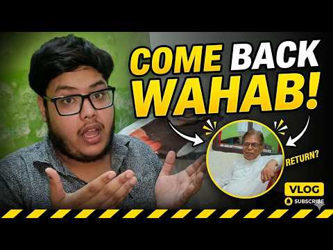 Come back Wahab wait youtube family 💝💝
