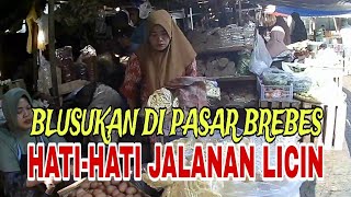 Pasar Induk Brebes Jawa Tengah | suasana pasar  induk setelah diguyur hujan #pasartradisional
