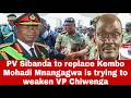 General PV Sibanda wo replacer Kembo Mohadi Mnangagwa is trying to weaken VP Chiwenga